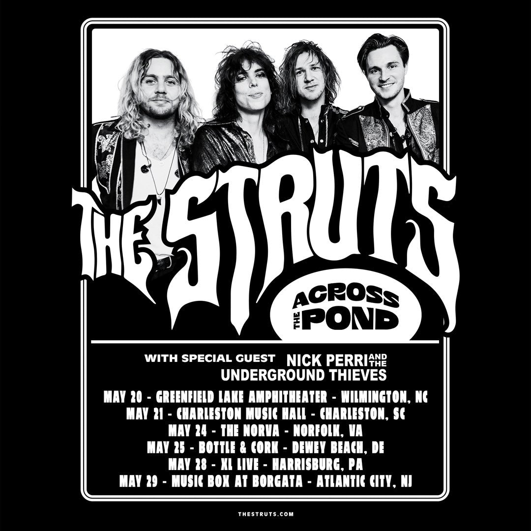 Tour dates with The Struts Nick Perri Music